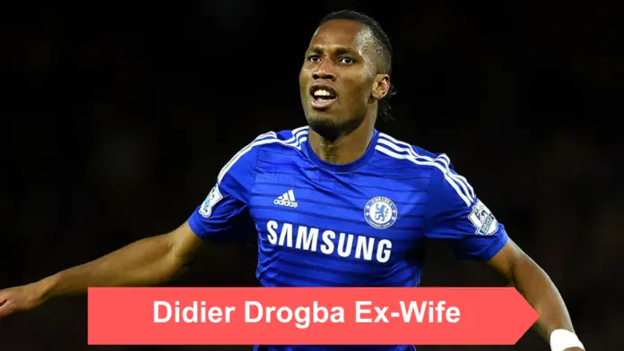 Didier Drogba Ex-Wife