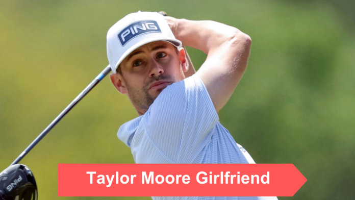 Taylor Moore Girlfriend